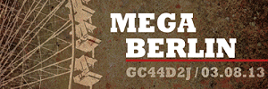 MEGA-Berlin-Banner am 03.08.13
